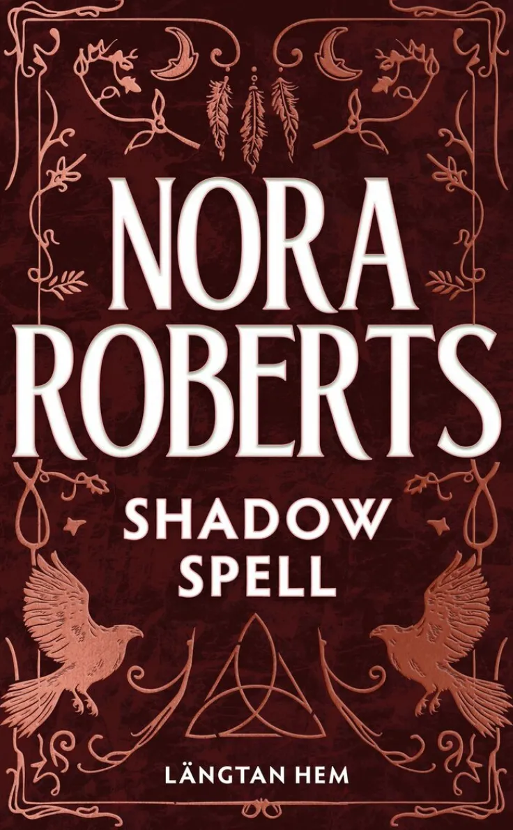 Shadow spell (svensk utgåva) : Längtan hem