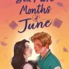 Six More Months of June