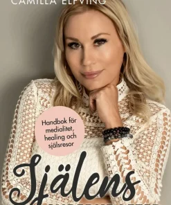 Själens superkrafter: Handbok för medialitet, healing och själsresor