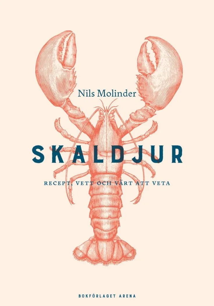 Skaldjur : recept, vett och värt att veta