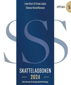 Skattelagboken 2024 : med referenser till samtliga skatteförfattningar