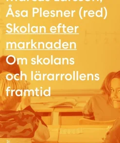 Skolan efter marknaden