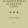Släkten följa släktens gång : griftetal för kyrkoåret