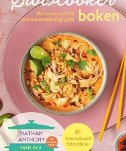 Slowcooker-boken : hälsosamt, saftigt och oemotståndligt gott!