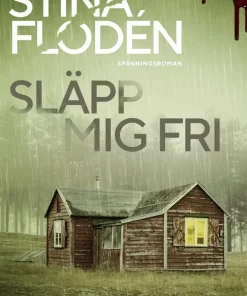 Släpp mig fri