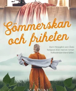 Sömmerskan och friheten