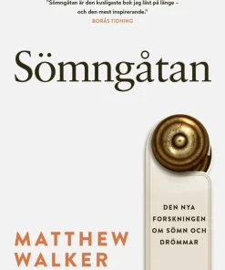 Sömngåtan : den nya forskningen om sömn och drömmar