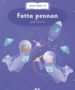Snart kan vi : fatta pennan