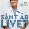 Sånt är livet : Berättelser från akuten