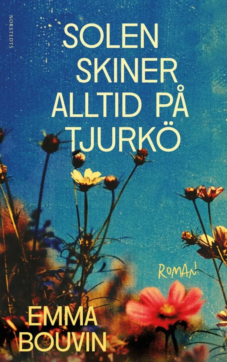 Solen skiner alltid på Tjurkö