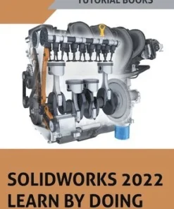 Solidworks 2022 Learn By Doing