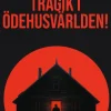 Solsken och tragik i Ödehusvärlden!: Närke, Östra Värmland och Västra Västmanland