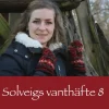 Solveigs vanthäfte 8