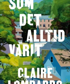 Som det alltid varit