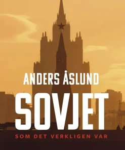 Sovjet som det verkligen var