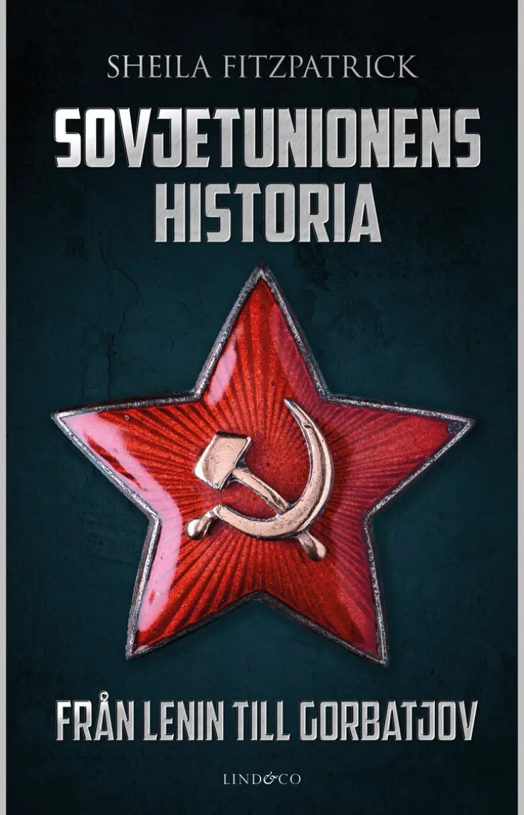 Sovjetunionens historia : från Lenin till Gorbatjov