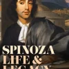 Spinoza, Life and Legacy