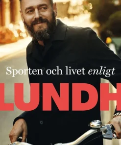 Sporten och livet enligt Lundh
