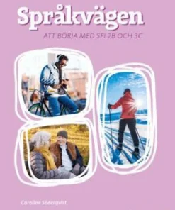 Språkvägen - att börja med på sfi 2B och 3C