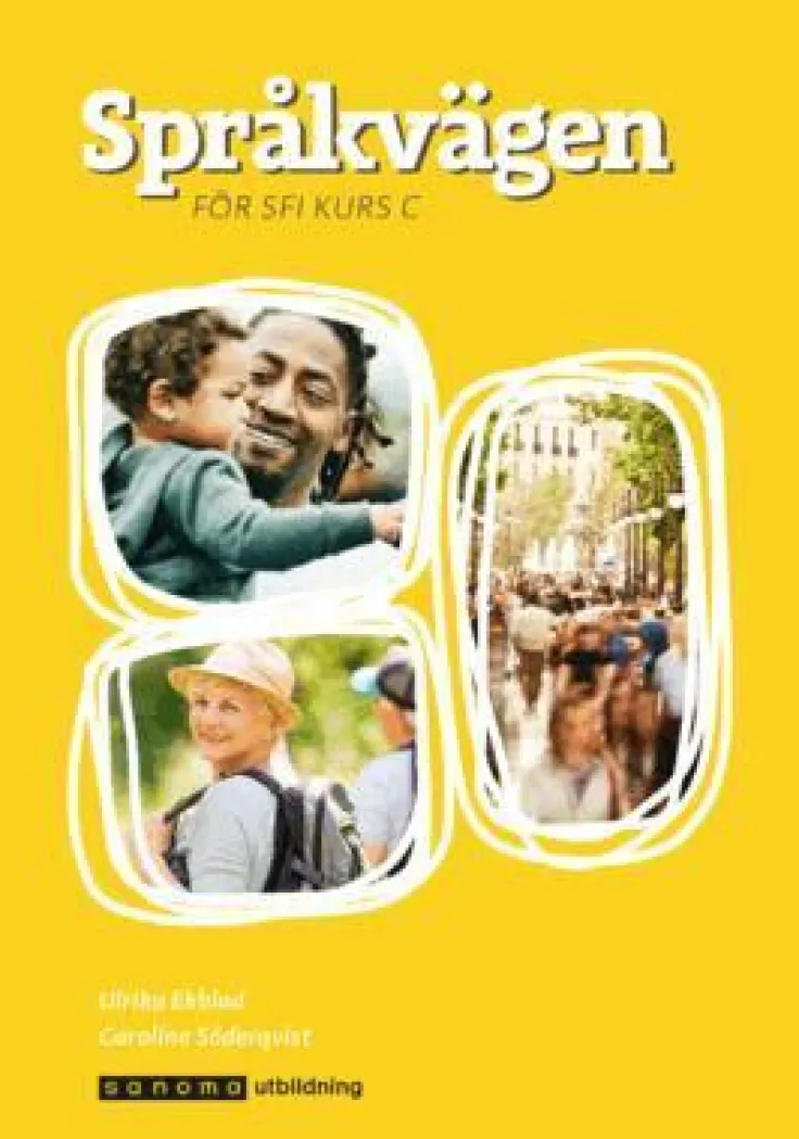 Språkvägen - för sfi kurs C, ny upplaga