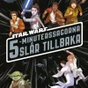Star Wars 5-minuterssagorna slår tillbaka