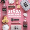 Städa hållbart med Ekotipset : husmorsknep och ekohacks