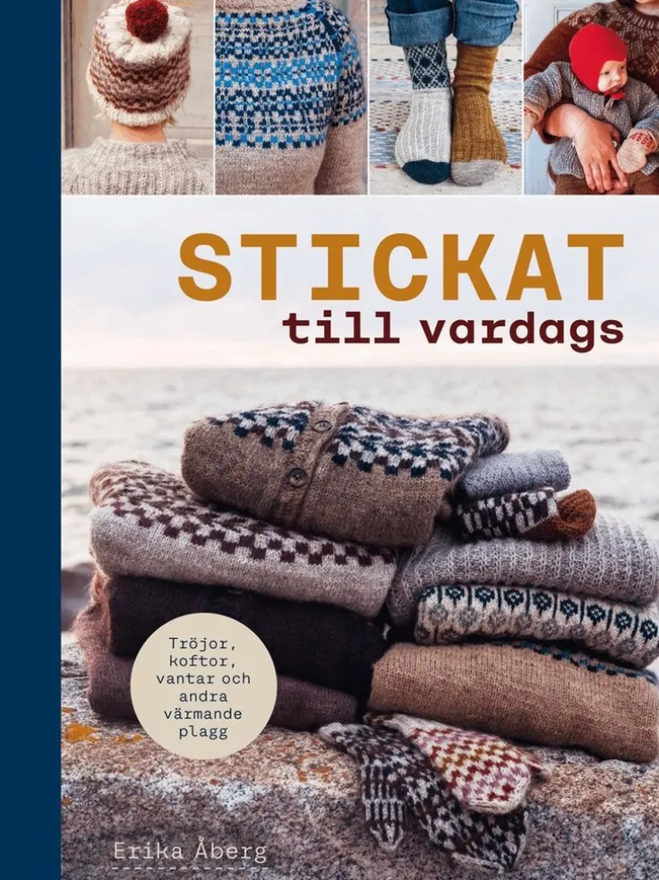 Stickat till vardags