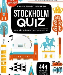 Stockholmquiz - 444 frågor för nytta och nöje