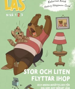 Stor och Liten flyttar ihop : och andra berättelser för dig som just börjat läsa, Läs-nivå 2