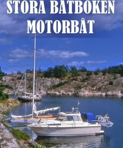 Stora båtboken : motorbåt