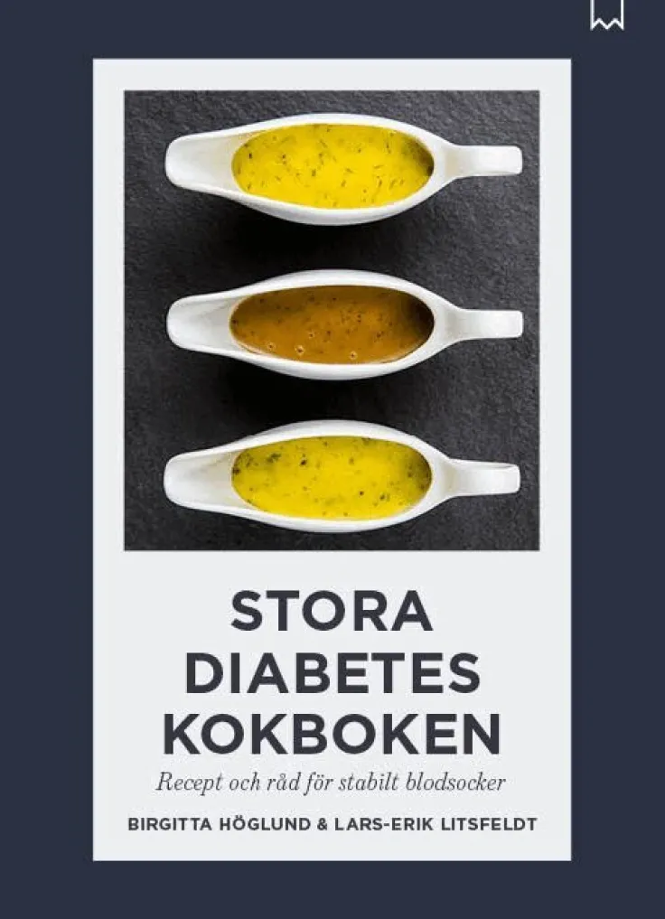 Stora diabeteskokboken : recept och råd för stabilt blodsocker