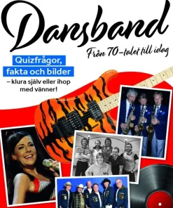 Stora quizboken. Dansband : från 70-talet till idag