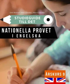 Studieguide till det nationella provet i Engelska årskurs 9