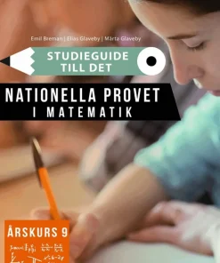 Studieguide till det nationella provet i Matematik årskurs 9
