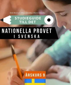 Studieguide till det nationella provet i Svenska årskurs 9