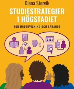 Studiestrategier i högstadiet : för undervisning och lärande