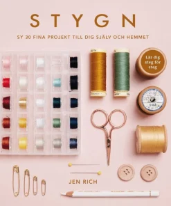 Stygn : Sy 30 fina projekt till dig själv och hemmet