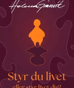 Styr du livet eller styr livet dig?