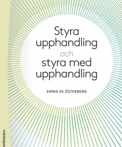 Styra upphandling och styra med upphandling