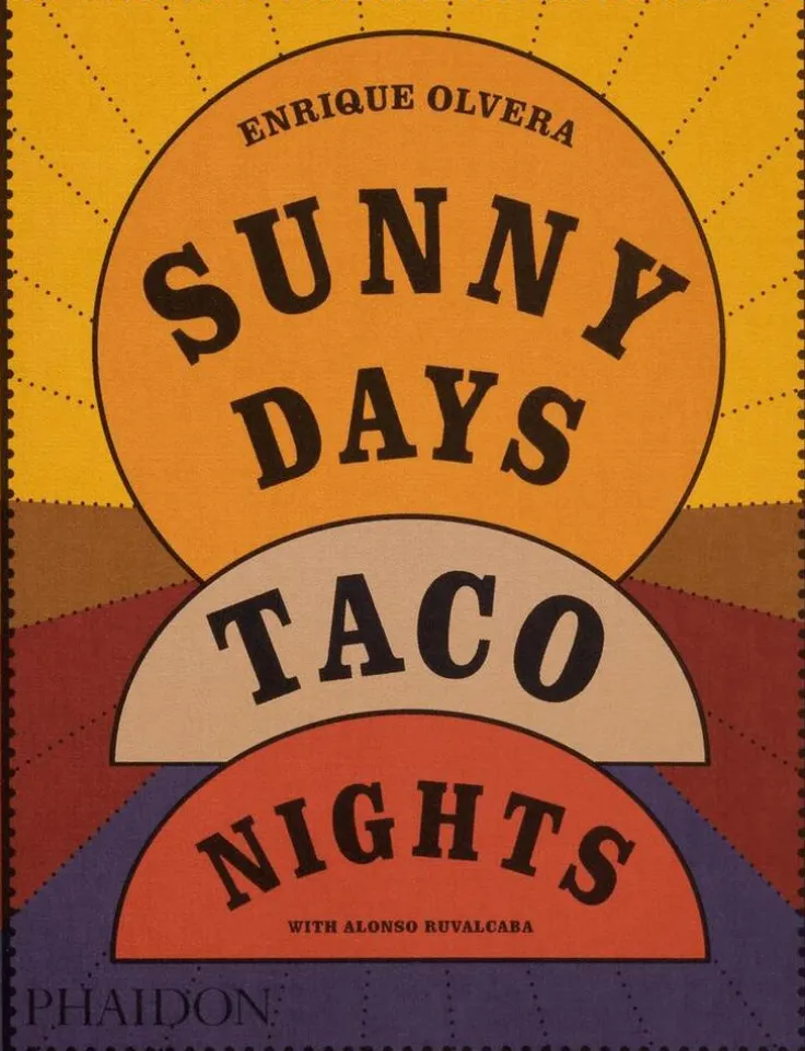 Sunny Days, Taco Nights