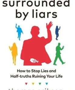 Surrounded by Liars