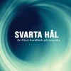 Svarta Hål : En liten handbok på svenska