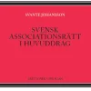 Svensk associationsrätt i huvuddrag