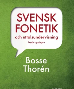 Svensk fonetik och uttalsundervisning