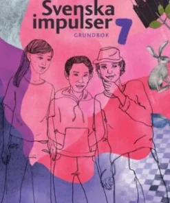 Svenska impulser 7 Grundbok