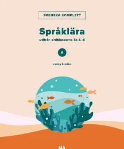 Svenska Komplett - Språklära A utifrån ordklasserna