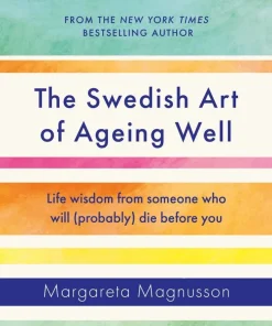 Swedish Art of Ageing Well