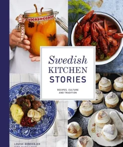 Swedish kitchen stories : recipes, culture and tradition