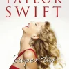 Taylor Swift Superstar : en illustrerad biografi, album för album