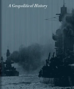 The Baltic Sea. a Geopolitical History
